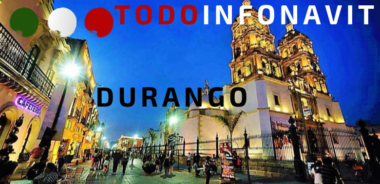 TodoInfonavit Durango
